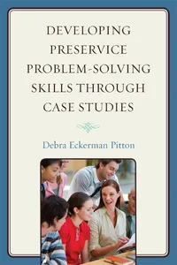 Developing Preservice Problem-Solving Skills through Case Studies_cover
