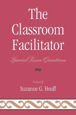 The Classroom Facilitator