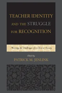 Teacher Identity and the Struggle for Recognition_cover