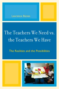 The Teachers We Need vs. the Teachers We Have_cover
