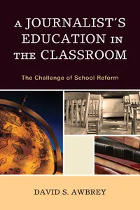 A Journalist's Education in the Classroom_cover