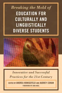 Breaking the Mold of Education for Culturally and Linguistically Diverse Students_cover
