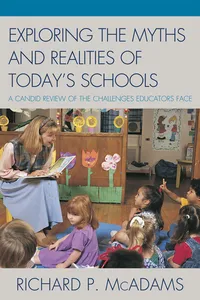 Exploring the Myths and the Realities of Today's Schools_cover