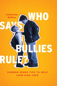Who Says Bullies Rule?_cover