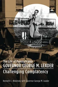 The Life of Pennsylvania Governor George M. Leader_cover