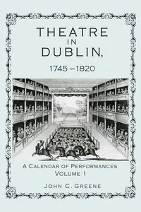 Theatre in Dublin, 1745–1820_cover