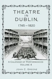 Theatre in Dublin, 1745–1820_cover