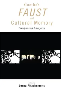 Goethe's Faust and Cultural Memory_cover