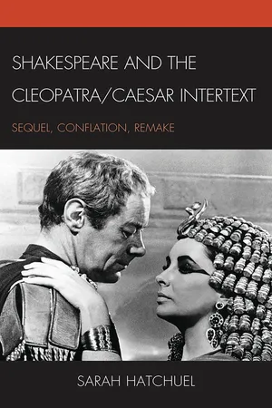 Shakespeare and the Cleopatra/Caesar Intertext
