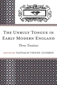 The Unruly Tongue in Early Modern England_cover