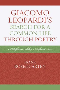 Giacomo Leopardi’s Search For a Common Life Through Poetry_cover