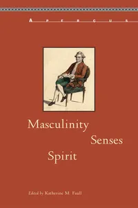 Masculinity, Senses, Spirit_cover
