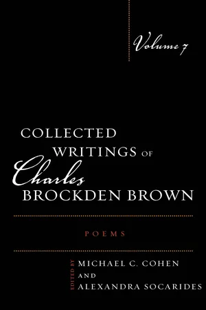 Collected Writings of Charles Brockden Brown: Poems