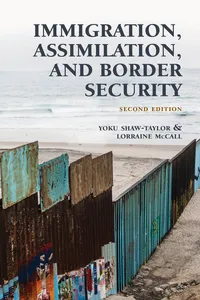 Immigration, Assimilation, and Border Security_cover