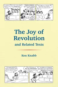 The Joy of Revolution & Related Texts