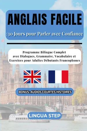Anglais Facile : 30 Jours pour Parler avec Confiance