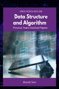 IGNOU PGDCA MCS 208 Data Structure and Algorithm Previous Years Unsolved Papers_cover