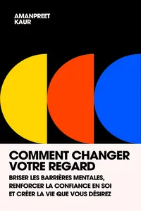 Comment Changer Votre Regard_cover