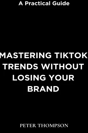 Mastering Tiktok Trends without Losing Your Brand