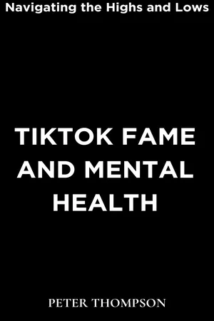TikTok Fame and Mental Health