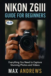 Nikon Z6III Guide For Beginners_cover