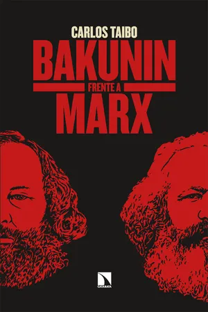 Bakunin frente a Marx