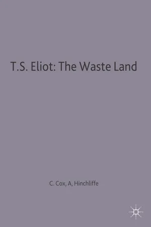 T.S. Eliot: The Waste Land