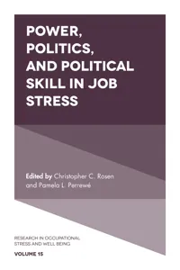 Power, Politics, and Political Skill in Job Stress_cover