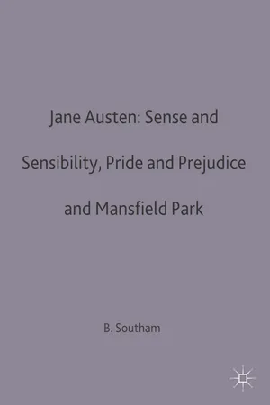 Jane Austen: Sense and Sensibility, Pride and Prejudice and Mansfield Park