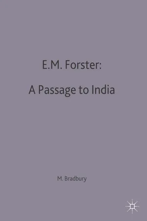 E.M.Forster: A Passage to India