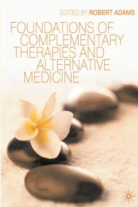 Foundations of Complementary Therapies and Alternative Medicine_cover