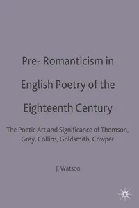 Pre-Romanticism in English Poetry of the Eighteenth Century_cover