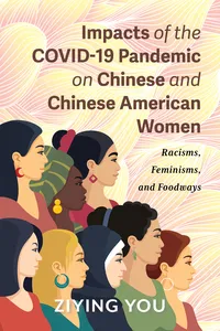 Impacts of the COVID-19 Pandemic on Chinese and Chinese American Women_cover