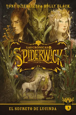 The Lucinda's Secret (The Spiderwick Chronicles 3)