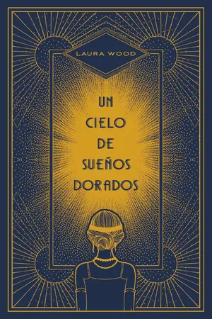 Un cielo de sueños dorados