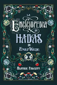 La enciclopedia de hadas de Emily Wilde_cover