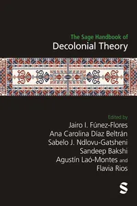 The Sage Handbook of Decolonial Theory
