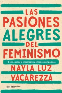 Las pasiones alegres del feminismo_cover