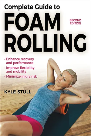 [PDF] Complete Guide to Foam Rolling by Kyle Stull, 2nd edition