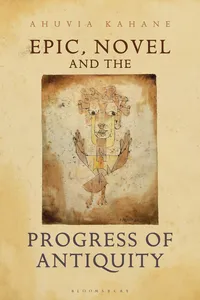 Epic, Novel and the Progress of Antiquity_cover