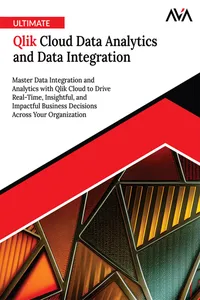 Ultimate Qlik Cloud Data Analytics and Data Integration_cover
