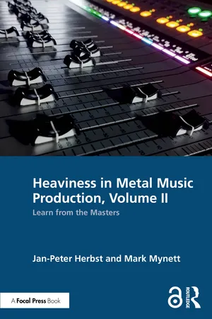 Heaviness in Metal Music Production, Volume II