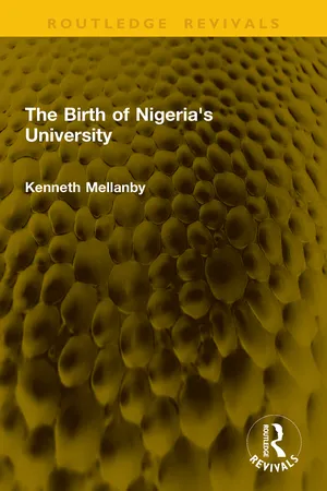 The Birth of Nigeria's University
