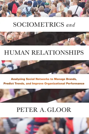 Sociometrics and Human Relationships