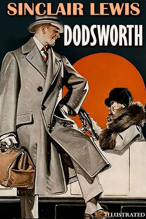 Dodsworth. Illustrated