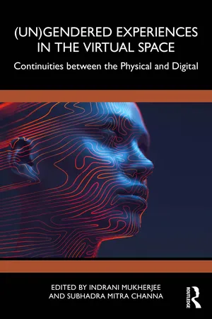 (Un)Gendered Experiences in the Virtual Space