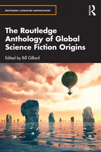The Routledge Anthology of Global Science Fiction Origins_cover