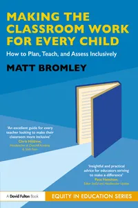Making the Classroom Work for Every Child_cover