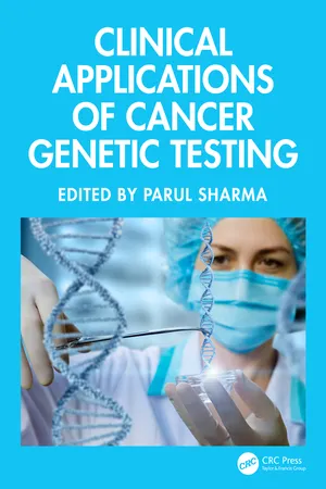 Clinical Applications of Cancer Genetic Testing