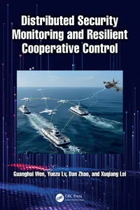 Distributed Security Monitoring and Resilient Cooperative Control_cover